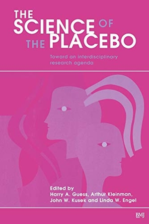 Guess / Engel et al. Science of Placebo. John Wiley & Sons, 2002.