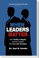 When Leaders Matter