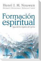 Formación espiritual : siguiendo los impulsos del espíritu