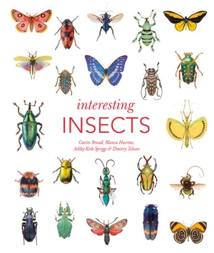 Kirk-Spriggs, Ashley / Huertas, Blanca et al. Interesting Insects. The Natural History Museum, 2020.