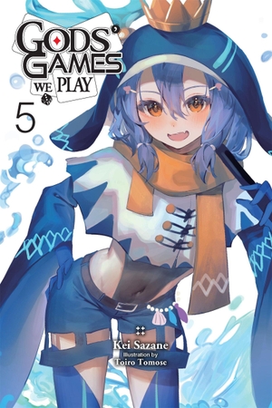 Sazane, Kei. Gods' Games We Play, Vol. 5 (Light Novel). Yen Press, 2025.