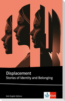 Displacement Stories of Identity and Belonging