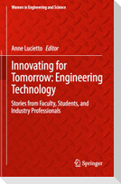 Innovating for Tomorrow: Engineering Technology