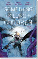 Something is Killing the Children Vol. 10