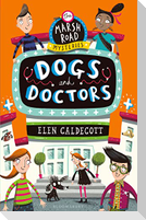 Dogs and Doctors