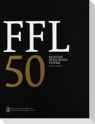 Cincuentenario de la Facultad de Filosofía y Letras (FFL 50)