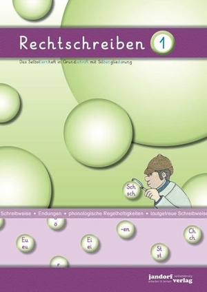 Wachendorf, Peter. Rechtschreiben 1 - Das Selbstlernheft in Grundschrift mit Silbengliederung. jandorfverlag, 2020.