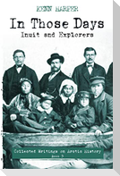 In Those Days: Inuit and Explorers