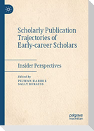 Scholarly Publication Trajectories of Early-career Scholars