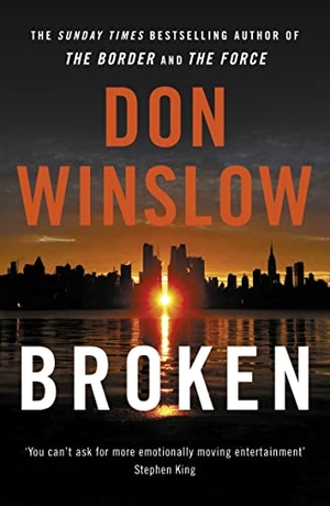 Winslow, Don. BROKEN PB. Harper Collins Publishers - UK Wholesale Acct, 2021.