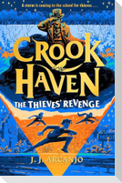 Crookhaven: The Thieves' Revenge