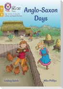 Anglo-Saxon Days