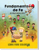 Fundamentos de Fe - Libro Infantil para Colorear