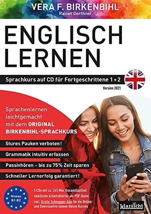 Birkenbihl, Vera F. / Gerthner, Rainer et al. Englisch lernen für Fortgeschrittene 1+2 (ORIGINAL BIRKENBIHL) - Sprachkurs auf 3 CDs inkl. Gratis-Schnupper-Abo für den Onlinekurs. Klarsicht Verlag, 2023.
