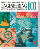 Electrical and Mechanical Engineering 101