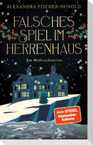 Falsches Spiel im Herrenhaus - Ein Weihnachtskrimi