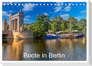 Boote in Berlin (Tischkalender 2024 DIN A5 quer), CALVENDO Monatskalender