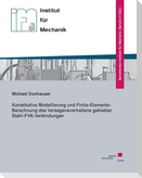 Konstitutive Modellierung und Finite-Elemente-Berechnung des Versagensverhaltens geklebter Stahl-FVK-Verbindungen