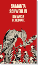 Distancia de Rescate / Fever Dream