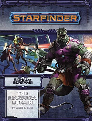 Ferron, Eleanor. Starfinder Adventure Path: The Diaspora Strain (Signal of Screams 1 of 3). Diamond Comic Distributors, 2018.