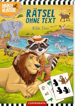 Rätsel ohne Text - Wilde Tiere (Lenny Hunter). Coppenrath, 2025.