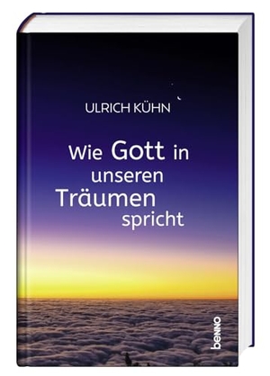 Kühn, Ulrich. Wie Gott in unseren Träumen spricht. St. Benno Verlag GmbH, 2024.