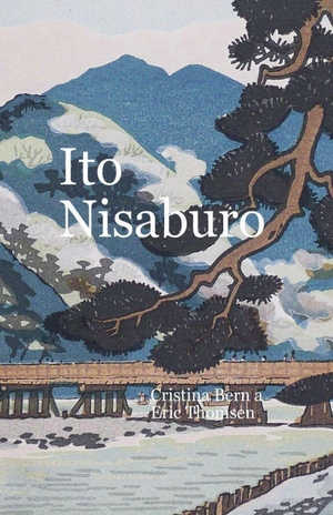 Berna, Cristina / Eric Thomsen. Ito Nisaburo. Missys Clan, 2025.