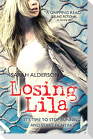 Losing Lila