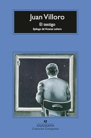 Villoro, Juan. Testigo, El -V2*. Anagrama, 2025.