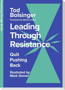 Leading Through Resistance