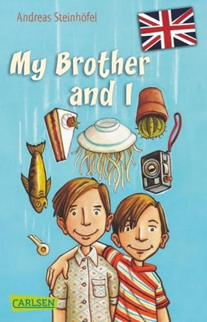 Steinhöfel, Andreas. My Brother and I. Carlsen Verlag GmbH, 2011.