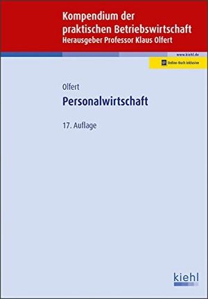 Olfert, Klaus. Personalwirtschaft. Kiehl Friedrich Verlag G, 2019.