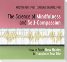 The Science of Mindfulness and Self-Compassion