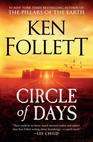 Follett, Ken. Circle of Days. Grand Central Publishing, 2026.