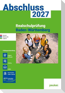 Abschluss 2027 - Realschule Baden-Württemberg - Aufgabenband