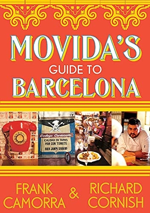 Frank / Richard. Movida's Guide to Barcelona. Melbourne University, 2011.