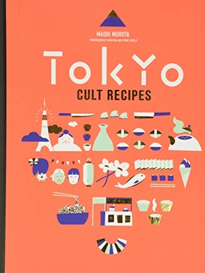 Murota, Maori. Tokyo Cult Recipes. HarperCollins, 2016.