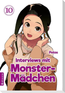 Interviews mit Monster-Mädchen 10