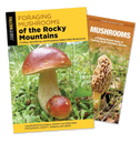 Foraging Mushrooms of the Rocky Mountains Guidebook and Folding Pocket Guide Bundle