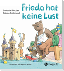 Frieda hat keine Lust