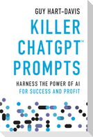 Killer ChatGPT Prompts