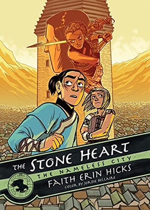 Hicks, Faith Erin. The Nameless City: The Stone Heart. First Second, 2017.