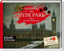 Entführung im Hyde Park - Ein Escape-Adventskalender für Einsteiger