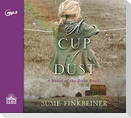 A Cup of Dust