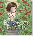 Els tomàquets de la Mila