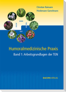 Humoralmedizinische Praxis. 2 Bände