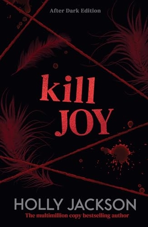 Jackson, Holly. Kill Joy - After Dark. HarperCollins Publishers, 2026.