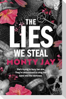 The Lies We Steal