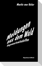 Meldungen aus dem Wald