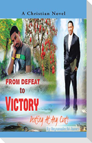 From Defeat to Victory